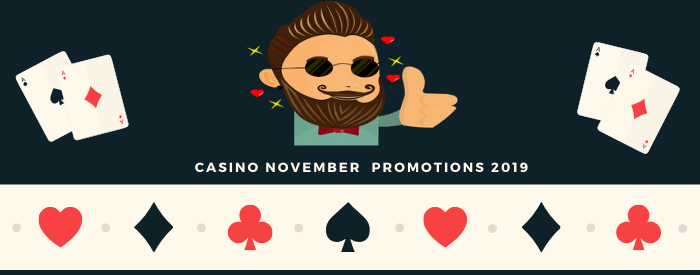 Casino Promotions November 2019
