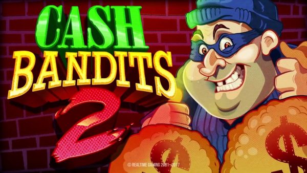 Cash Bandits 2 pokie review RTG