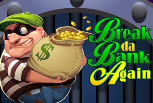 Break Da Bank Again slot review (MicroGaming) - Hot or Not?